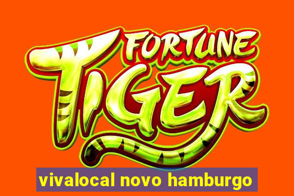 vivalocal novo hamburgo